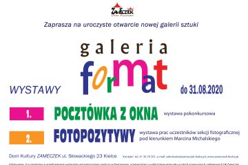 Wystawy "Pocztówka z okna" oraz "Fotopozytywy"