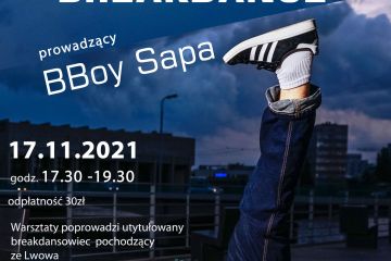 Warsztaty BREAKDANCE z BBoyem Sapa