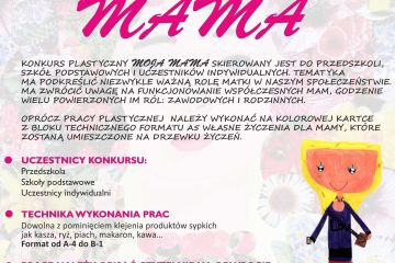 XII EDYCJA WOJEÓDZKIEGO KONKURSU PLASTYCZNEGO - MOJA MAMA