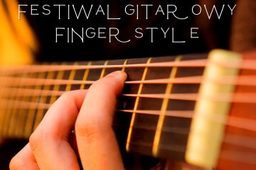 I Ogólnopolski Festiwal Gitarowy Fingerstyle