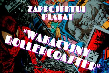 Konkurs Plastyczny - "Wakacyjny Rollercoaster"