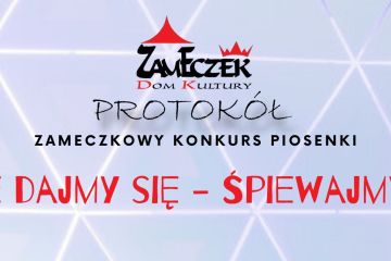 PROTOKÓŁ Z POSIEDZENIA JURY konkursu piosenki "Nie dajmy się - Śpiewajmy :)"