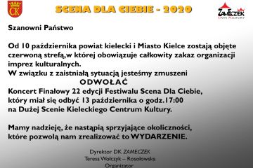ODWOŁANIE Festiwalu SCENA DLA CIEBIE 2020 - Strefa CZERWONA