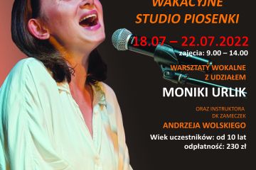 WAKACYJNE STUDIO PIOSENKI z Moniką Urlik