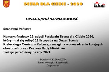 SCENA DLA CIEBIE 2020 ODWOŁANA !!!!