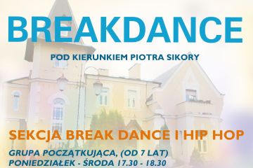 BREAKDANCE NOWY SEZON ARTYSTYCZNY 2021/22