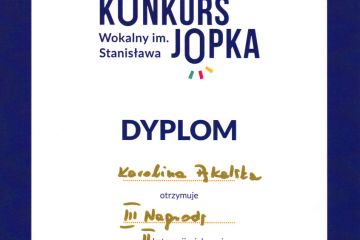 III Nagroda dla Karoliny Pękalskiej w I Ogólnopolskim Konkursie Wokalnym im.Stanisława Jopka
