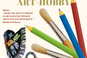 ART-HOBBY - I Wojewódzki Konkurs Twórczości Artystycznej dla osób dorosłych - seniorów