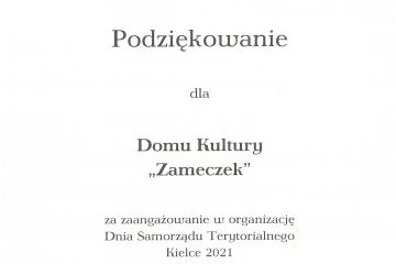 Podziękowania dla Domu Kultury Zameczek za zaangażowanie w organizację Dnia Samorządu Terytorialnego Kielce 2021