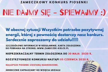 ZAMECZKOWY KONKURS PIOSENKI   "Nie dajmy się - Śpiewajmy :)"